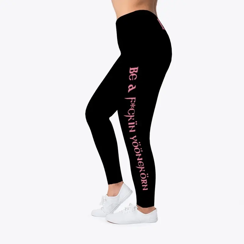 Be A F*CKIN YOONEKORN LEGGINGS