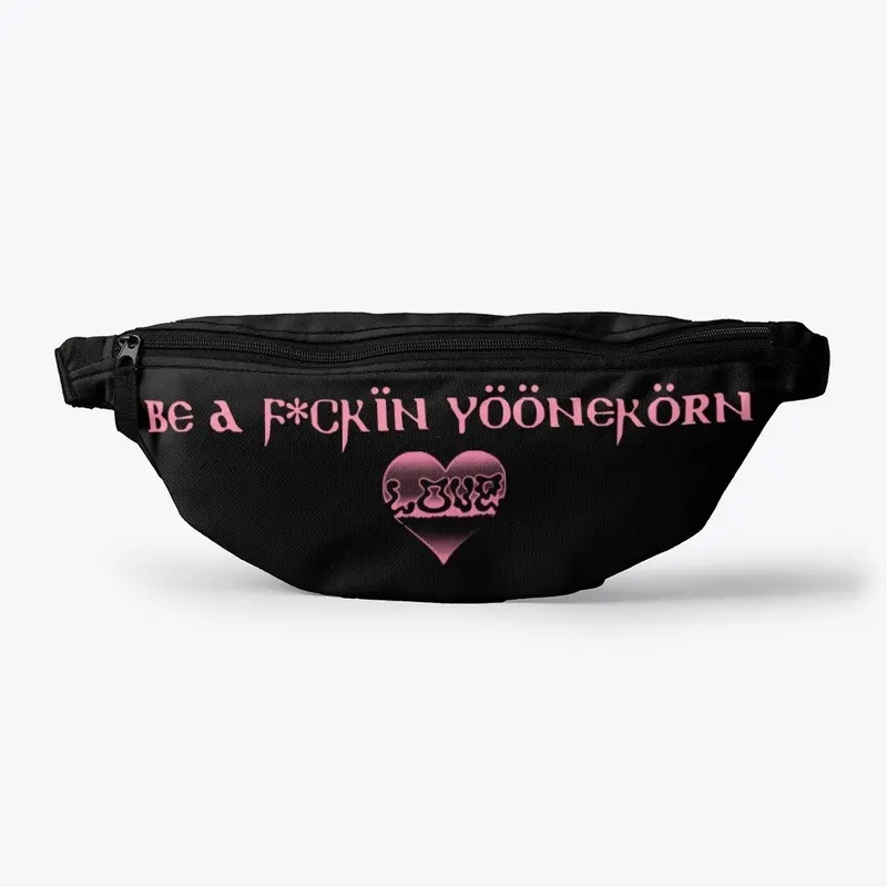 Be A F*CKIN YOONEKORN FANNY PACK